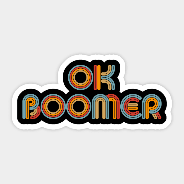 Ok Boomer Retro 1970s Neon Type Sticker by DanielLiamGill